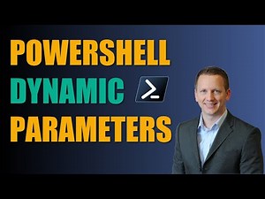 How To Create PowerShell Dynamic Parameters!