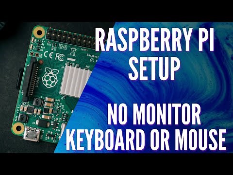 How to Setup a Raspberry Pi Zero without a Monitor, Keyboard or Mouse!