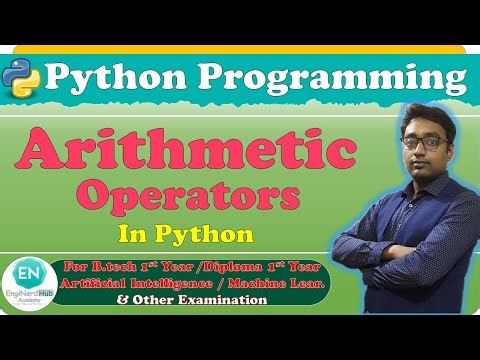 Arithmetic Operators | Python Programming | B.Tech/Diploma 1st Year | By Aaditya Anand