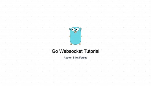 Go Websocket Tutorial | TutorialEdge