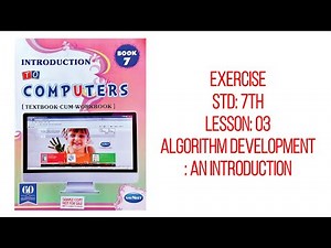 Algorithm Development 03 | STD 7 | Introduction to Computers | Exercise Q&A Explained | Kids School