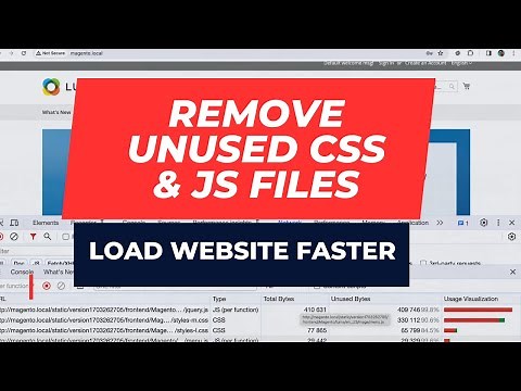 How to Identify and remove Unused CSS and Javascript files and code