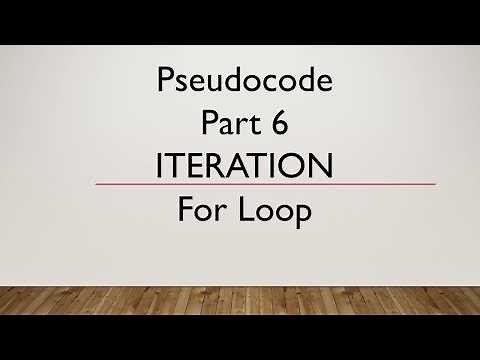 Computer Science 2210 Paper 2 Pseudocode Part 6 Iteration For Loop