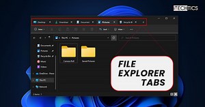 How To Enable File Explorer Tabs In Windows 11