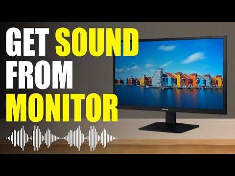 How To Get Sound From Monitor Without Speakers | Enable Monitor Sound