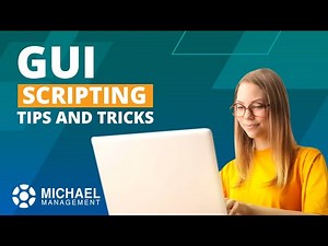 GUI Scripting Tips and Tricks
