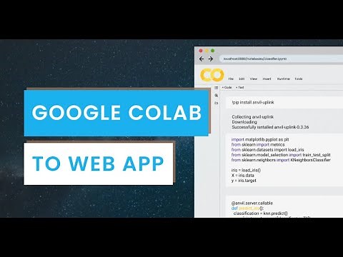 Turning a Google Colab Notebook into a Web App - With Nothing But Python