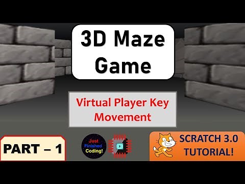 3D Maze - Part 1 | Scratch 3.0 Tutorials | Just Finished Coding!