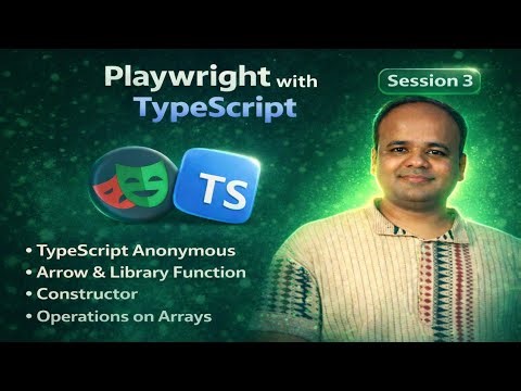 S3: TypeScript anonymous, arrow & library function, constructor, arrays - Playwright with TypeScript