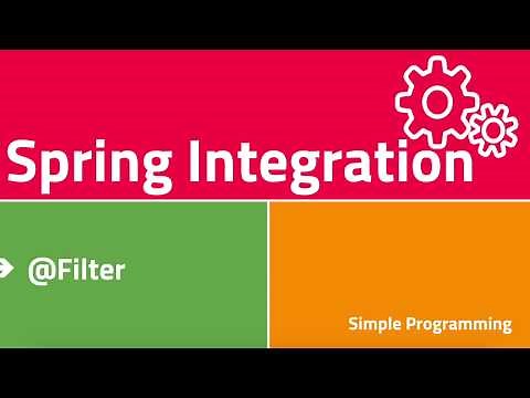 Spring Integration with Spring Boot | Filters | Example | Simple Programming