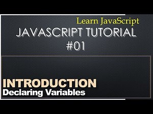 JavaScript Tutorial - How to Declare & Use Variables