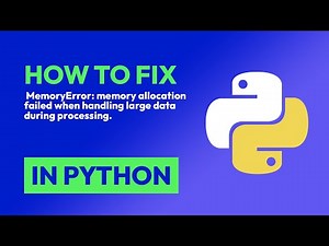 How to fix MemoryError: memory allocation failed when handling large data du... in Python