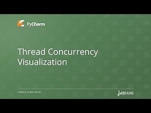 Thread Concurrency Visualization in PyCharm 5