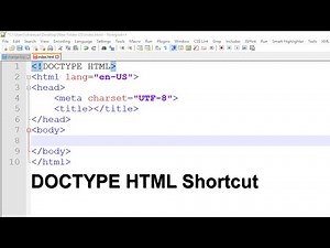Doctype HTML5 Notepad++ Shortcuts