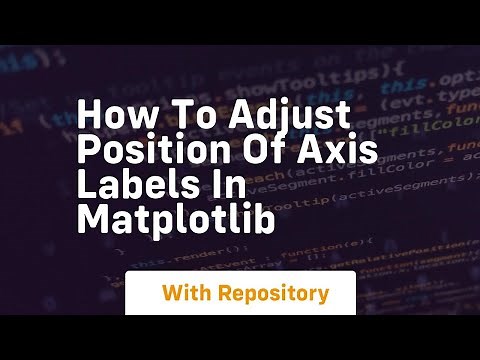 how to adjust position of axis labels in matplotlib