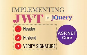 How to call a JWT secured APIs with jQuery AJAX [with source codes]