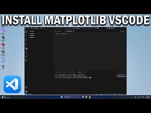 How To Install Matplotlib in Visual Studio Code - Easy Fix