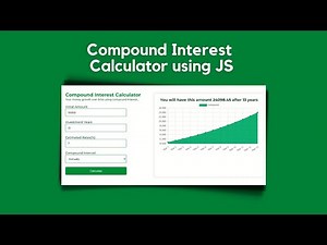 Build A Compound Interest Calculator Using HTML, CSS & JS | For Beginners