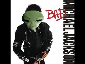 Green Alien Singing - Bad (Full Version)