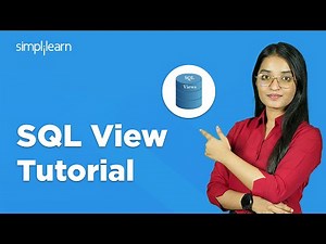 View In SQL | SQL View Tutorial | Type Of SQL View | View In SQL Explained | Simplilearn