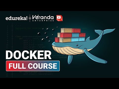 Docker Full Course in 7 Hours | Docker Tutorial for Beginners | Docker Training | Edureka
