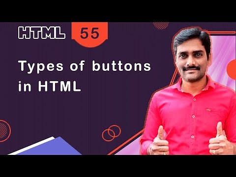 HTML Types of Button - HTML Tutorial 55 🚀