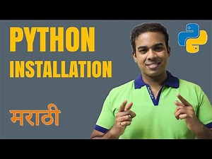 Python Installation | Python Programming in Marathi
