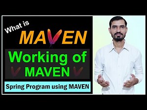 #10 Introduction to MAVEN || Working & Use of Maven || Spring Program using MAVEN | Spring tutorials