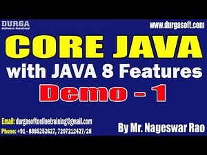 CORE JAVA with JAVA 8 Features tutorials || Demo - 1 || by Mr. Nageswar Rao On 30-04-2025@8:30AM IST