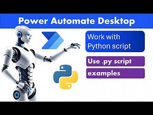 Power Automate Desktop - Run Python script