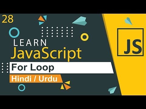 JavaScript For Loop Tutorial in Hindi / Urdu