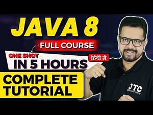 Java 8 Full Course | Java 8 Complete Course (5hrs)🔥🔥🔥 #java8 #jtcindia