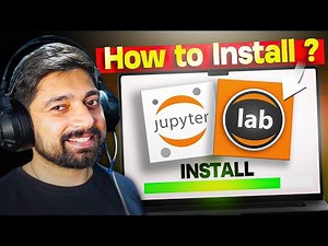 How to install JupyterLab and Notebook for Data Science