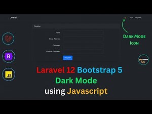 🤯Laravel 12 Bootstrap 5 Dark Mode🌙 using Javascript & Local Storage |Laravel 12 Bootstrap Dark Mode