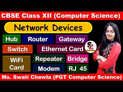 Network Devices | Computer Network | CBSE Class 12 | Computer Science