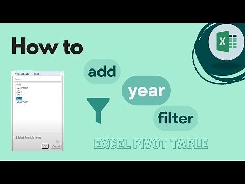 Excel Pivot Table: How to Add a Year Filter