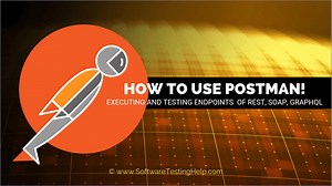 How to Use Postman For Testing Different API Formats?