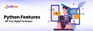 Introduction to Python Features