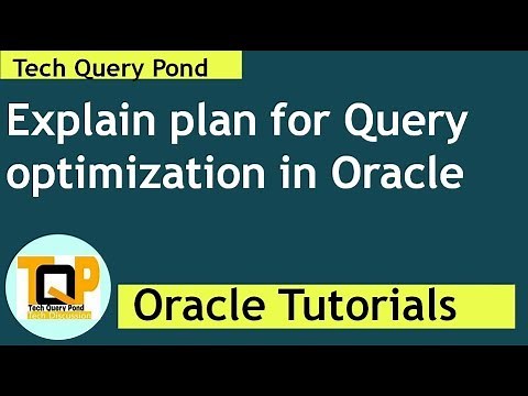Oracle SQL Tutorial : Using execution plan to optimize query in oracle