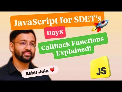 JavaScript Day8🔥: CallBack Functions Explained🔥