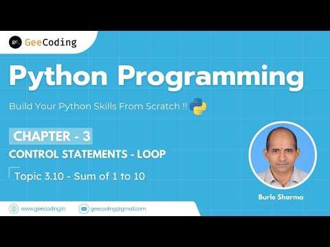 3.10 – Sum of 1 to 10 Program | Python Programming – New Series