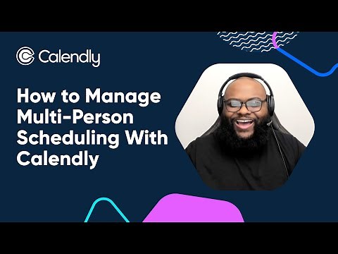 How to Manage Multi-Person Scheduling With Calendly