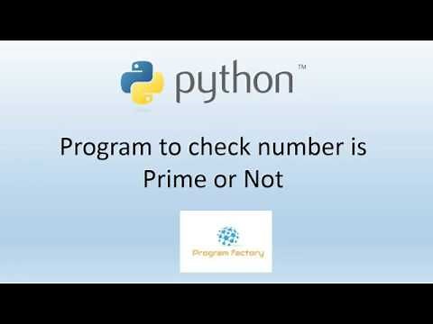 Python program to find a number is Prime or Not