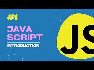 Introduction to JavaScript #1 | JavaScript for Beginners
