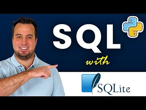 SQLite3 Tutorial - Learn SQL for Python in 17 Minutes