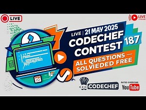 CodeChef Contest 187 – All Questions Solved for Free | 21 May 2025 | Rated for All