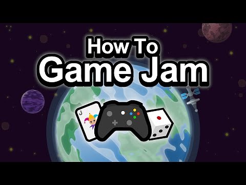 How To Tackle Your First Game Jam