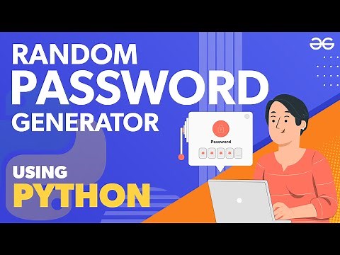 Creating Random Password Generator Using Python | GeeksforGeeks