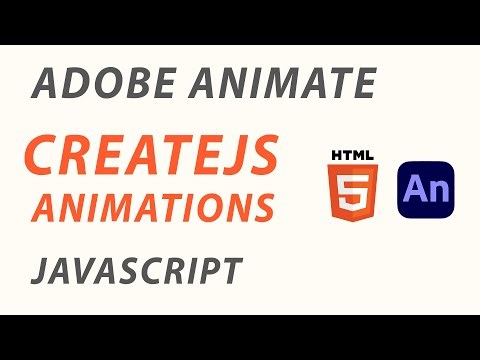 ADOBE ANIMATE CC - CREATEJS ANIMATIONS - TWEENJS - JAVASCRIPT - HTML5