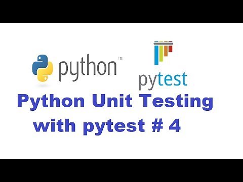 Python Unit Testing With Pytest 4 - pytest fixtures + setup/teardown methods